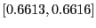 $ [0.6613,0.6616]$