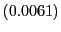 $ (0.0061)$