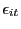 $ \epsilon_{it}$