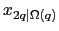 $ x_{2q\vert\Omega(q)}$