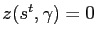 $ z(s^{t},\gamma) = 0$