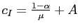 $ c_{I} = \frac{1-\alpha}{\mu }+A$