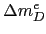 $\displaystyle \Delta m_{D}^{e}$