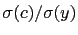 $ \sigma(c)/\sigma(y)$