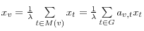 $ x_v= \frac{1}{\lambda} \sum\limits_{t \in M(v)} x_t = \frac{1}{\lambda} \sum\limits_{t \in G} a_{v,t} x_t$