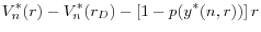 \displaystyle V_{n}^{*} (r)-V_{n}^{*} (r_{D} )-\left[1-p(y^{*} (n,r))\right]r