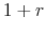  1+r