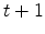  t+1
