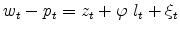 \displaystyle w_{t}-p_{t}=z_{t}+\varphi \ l_{t}+\xi _{t}