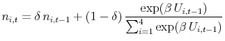 \displaystyle n_{i,t} = \delta\,n_{i,t-1}+(1-\delta)\,\frac{\exp(\beta\,U_{i,t-1})}{\sum_{i=1}^4 \exp(\beta\,U_{i,t-1})}