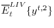 \overline{E}_t^{LIV}\{y^{t,2}\}