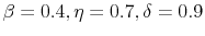  \beta=0.4, \eta=0.7, \delta= 0.9