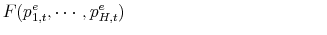 \displaystyle F(p^e_{1,t}, \cdots, p^e_{H,t}) \hskip4.7cm