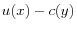 % u(x)-c(y)