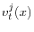 v_{t}^{j}(x)