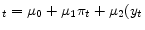 _{t}=\mu _{0}+\mu _{1}\pi _{t}+\mu _{2}(y_{t}