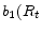 b_{1}(R_{t}