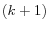  (k+1)