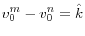  v_{0}^{m}-v_{0}^{n}=\hat{k}