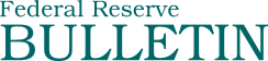 Federal Reserve Bulletin