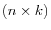 \left( n\times k\right) 