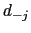  d_{-j}