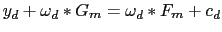 LaTex Encoded Math: \displaystyle y_{d}+\omega _{d}\ast G_{m}=\omega _{d}\ast F_{m}+c_{d} 