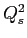  Q^{2}_{s}