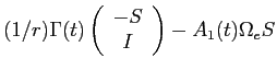LaTex Encoded Math: \displaystyle (1/r)\Gamma(t) \left ( \begin{array}{c} -S \\ I \end{array} \right ) - A_{1}(t) \Omega_{e} S
