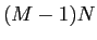  (M-1)N