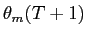  \theta_{m}(T+1)
