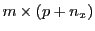  m \times (p+n_x)
