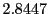  2.8447