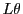  L\theta
