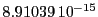  8.91039\,{10}^{-15}