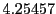  4.25457