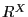 R^{X}