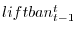 liftban_{t-1}^t 