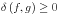 \delta \left( {f,g} \right)\ge 0