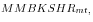 MMBKSHR_{mt} _{,}