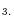 _{3.}