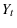  Y_{t}