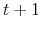  t+1