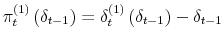  \pi_{t}^{\left( 1\right) }\left( \delta_{t-1}\right) =\delta _{t}^{\left( 1\right) }\left( \delta_{t-1}\right) -\delta_{t-1}