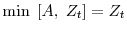 \min \; \left[A , \; Z_t\right] = Z_t