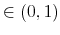 \in (0,1)