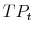 \displaystyle TP_t