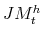  JM_{t}^{h}