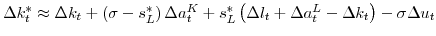  \Delta k_{t}^{\ast}\approx\Delta k_{t}+\left( \sigma-s_{L}^{\ast}\right) \Delta a_{t}^{K}+s_{L}^{\ast}\left( \Delta l_{t}+\Delta a_{t}^{L}-\Delta k_{t}\right) -\sigma\Delta u_{t}
