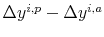  \Delta y^{i,p}-\Delta y^{i,a}